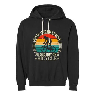 Never Underestimate An Old Guy On A Bicycle Funny Cycling Garment-Dyed Fleece Hoodie
