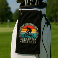 Never Underestimate An Old Guy On A Bicycle Funny Cycling Golf Towel