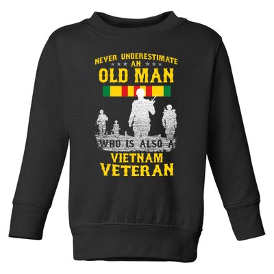 Never Underestimate An Old Man Vietnam Veteran Gift Toddler Sweatshirt