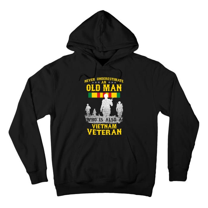 Never Underestimate An Old Man Vietnam Veteran Gift Tall Hoodie