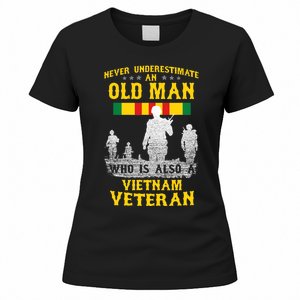 Never Underestimate An Old Man Vietnam Veteran Gift Women's T-Shirt