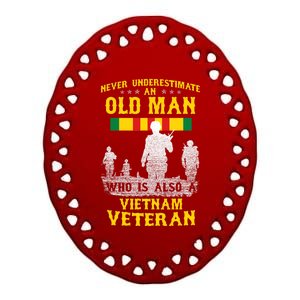 Never Underestimate An Old Man Vietnam Veteran Gift Ceramic Oval Ornament