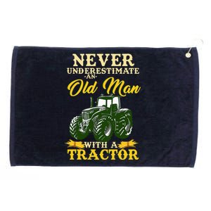 Never Underestimate An Old Man With A Tractor Grommeted Golf Towel