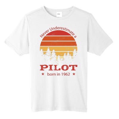 Never Underestimate A Pilot Born In 1962 Tall Fusion ChromaSoft Performance T-Shirt