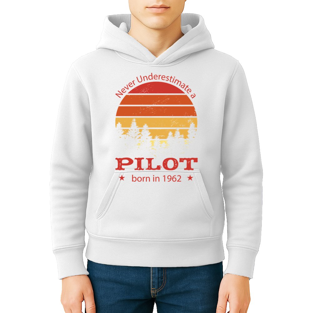Never Underestimate A Pilot Born In 1962 Kids Hoodie