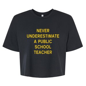 Never Underestimate A Public School Teacher Motivational Tim Walz Bella+Canvas Jersey Crop Tee