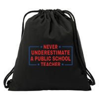 Never Underestimate A Public School Teacher Tim Walz Waltz Coach Quote Drawstring Bag