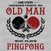 Never Underestimate An Old Man Who Plays Ping Pong Ladies PosiCharge Tri-Blend Wicking Tank
