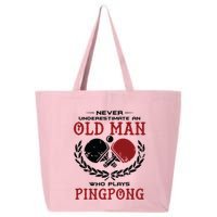 Never Underestimate An Old Man Who Plays Ping Pong 25L Jumbo Tote