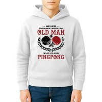 Never Underestimate An Old Man Who Plays Ping Pong Kids Hoodie
