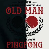 Never Underestimate An Old Man Who Plays Ping Pong Infant Baby Jersey Bodysuit