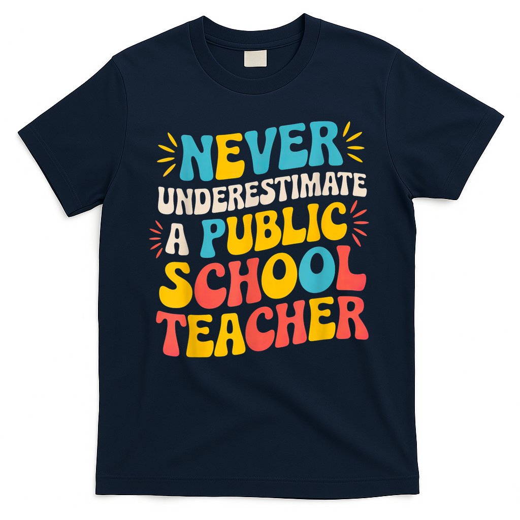 Never Underestimate A Public School Teacher Walz Harris 2024 T-Shirt