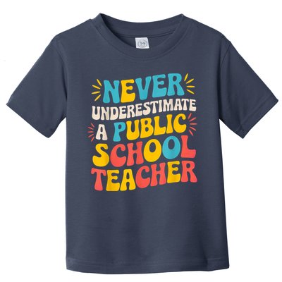 Never Underestimate A Public School Teacher Walz Harris 2024 Toddler T-Shirt