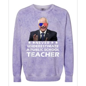 Never Underestimate A Public School Teacher Walz Harris 2024 Colorblast Crewneck Sweatshirt