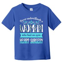 Never Underestimate A Who Had An Open Heart Surgery Gift Toddler T-Shirt