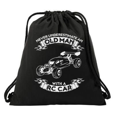 Never Underestimate An Old Man With A Rc Car Drawstring Bag