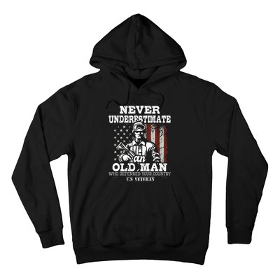 Never Underestimate An Old Man Patriotic Us Veteran Flag Hoodie