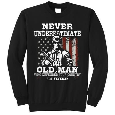 Never Underestimate An Old Man Patriotic Us Veteran Flag Tall Sweatshirt