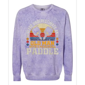 Never Underestimate An Old Man With A Pickleball Paddle Colorblast Crewneck Sweatshirt