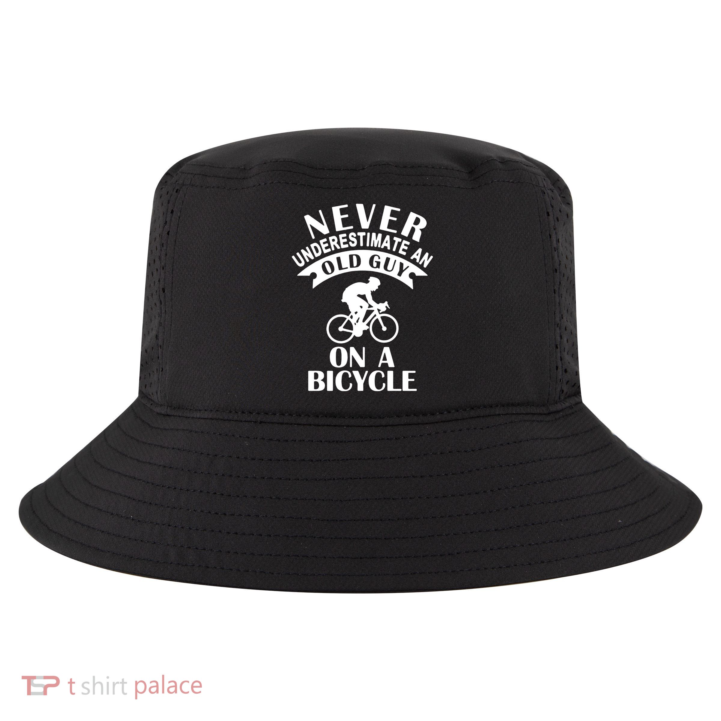 Never Underestimate An Old Guy On A Bicycle Cool Comfort Performance Bucket Hat