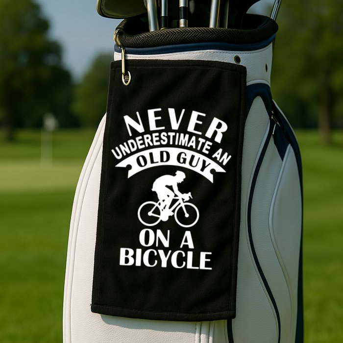 Never Underestimate An Old Guy On A Bicycle Golf Towel