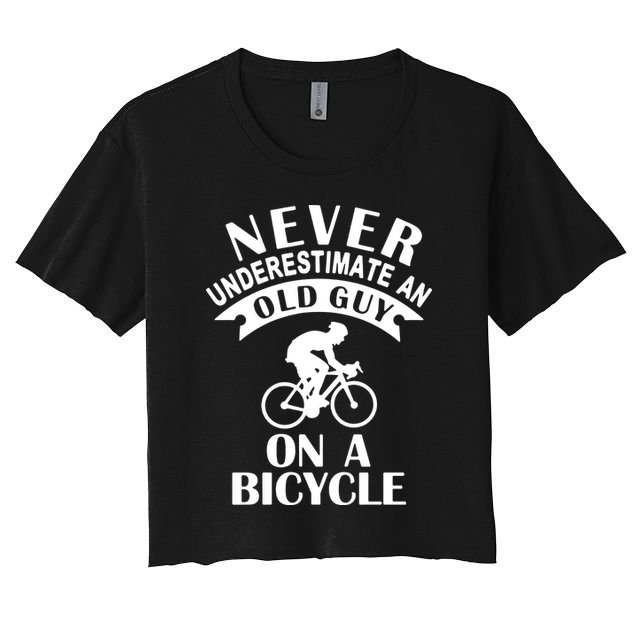 Never Underestimate An Old Guy On A Bicycle Crop Top