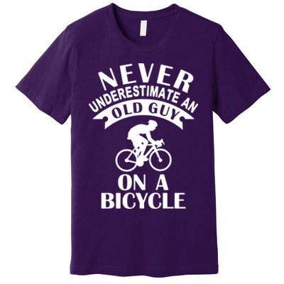 Never Underestimate An Old Guy On A Bicycle Premium T-Shirt
