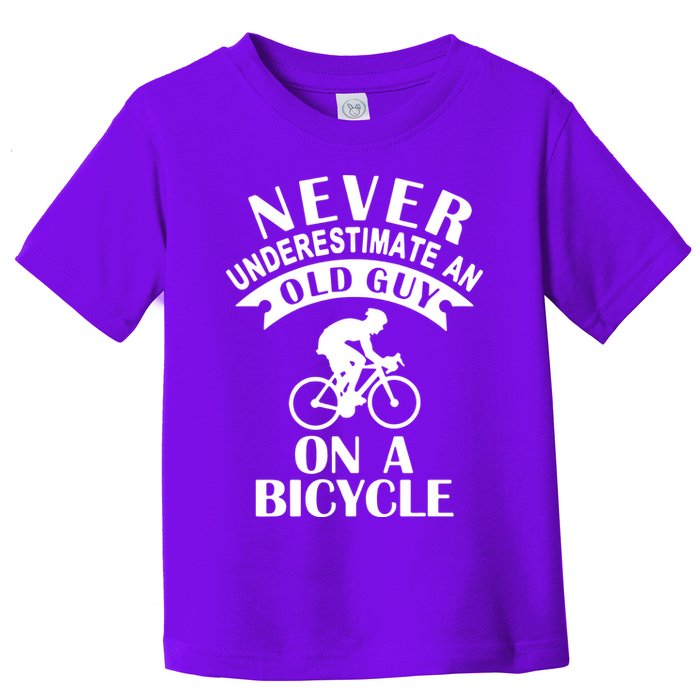 Never Underestimate An Old Guy On A Bicycle Toddler T-Shirt