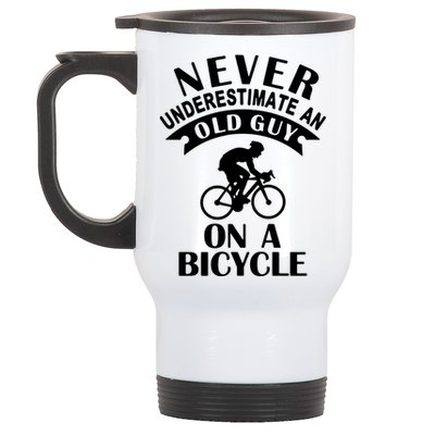 Never Underestimate An Old Guy On A Bicycle Stainless Steel Travel Mug