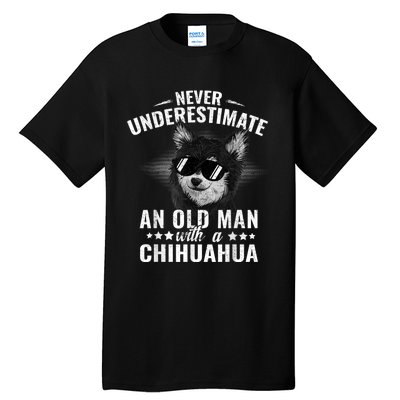 Never Underestimate An Old Man With Chihuahua Cattle Dog Tall T-Shirt