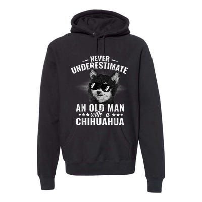 Never Underestimate An Old Man With Chihuahua Cattle Dog Premium Hoodie