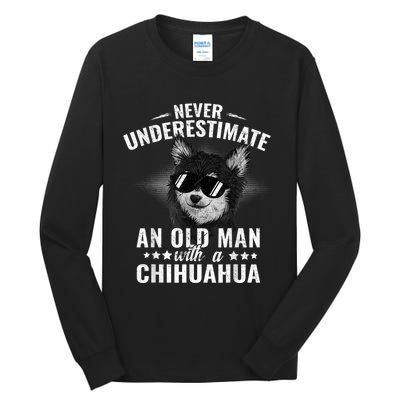 Never Underestimate An Old Man With Chihuahua Cattle Dog Tall Long Sleeve T-Shirt