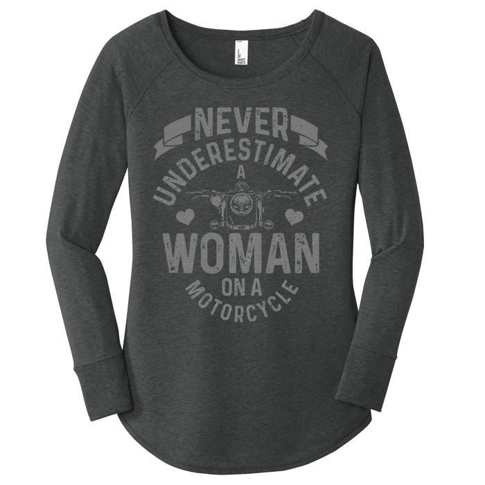 Never Underestimate A Woman Motorcycle Women's Perfect Tri Tunic Long Sleeve Shirt