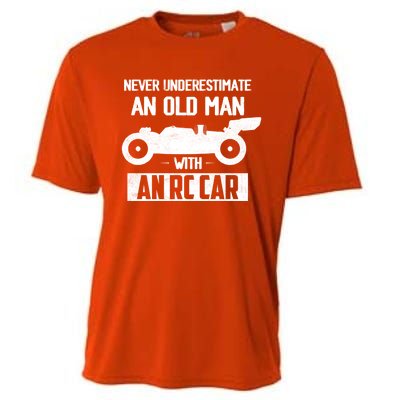 Never Underestimate An Old With An Rc Car Racing Gift Cooling Performance Crew T-Shirt