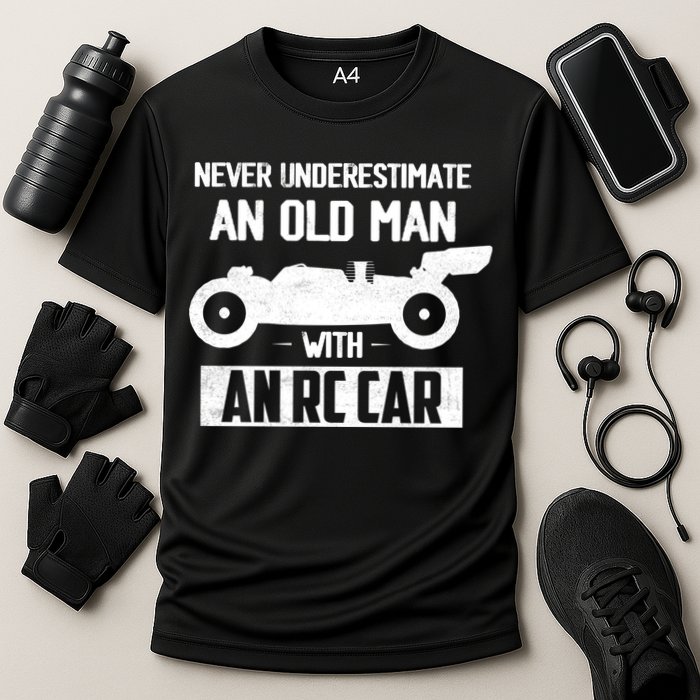 Never Underestimate An Old With An Rc Car Racing Gift Cooling Performance Crew T-Shirt