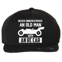 Never Underestimate An Old With An Rc Car Racing Gift Wool Snapback Cap