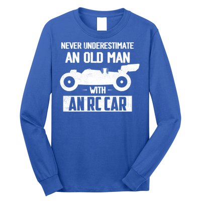 Never Underestimate An Old With An Rc Car Racing Gift Long Sleeve Shirt