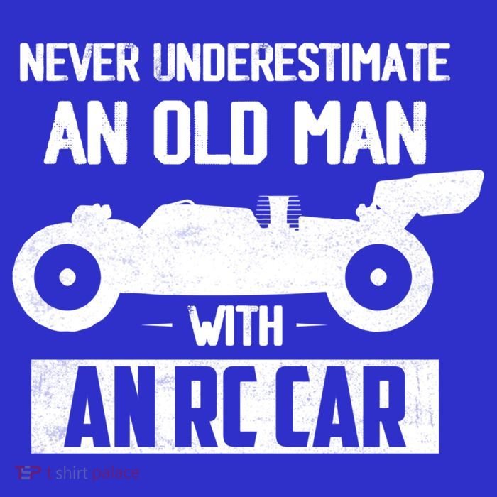 Never Underestimate An Old With An Rc Car Racing Gift Button