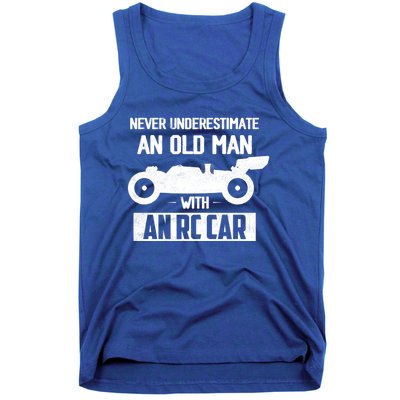 Never Underestimate An Old With An Rc Car Racing Gift Tank Top