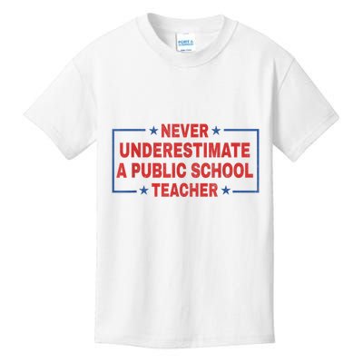 Never Underestimate A Public School Teacher Kids T-Shirt