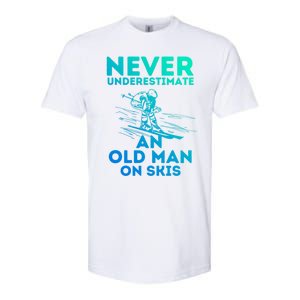 Never Underestimate An Old On Skis Skiing Lovers Tee Meaningful Gift Softstyle CVC T-Shirt