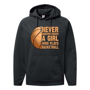 never underestimate a girl who plays basketball shirt funny Performance Fleece Hoodie