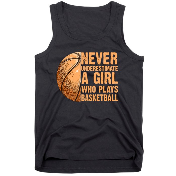 never underestimate a girl who plays basketball shirt funny Tank Top