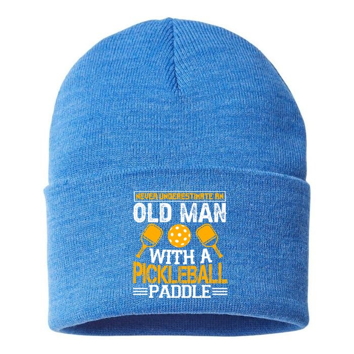 Never Underestimate An Old With A Pickleball Fathers Day Cool Gift Sustainable Knit Beanie