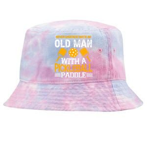 Never Underestimate An Old With A Pickleball Fathers Day Cool Gift Tie-Dyed Bucket Hat