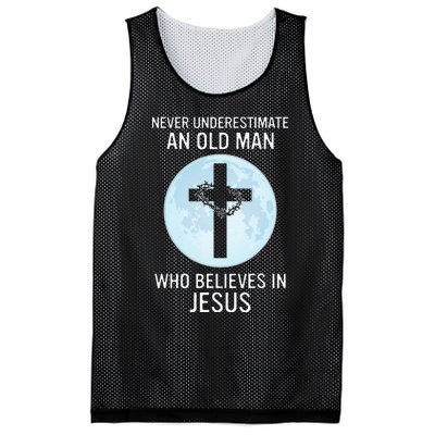 Never Underestimate An Old Man Who Believes In Jesus Mesh Reversible Basketball Jersey Tank