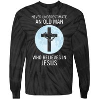 Never Underestimate An Old Man Who Believes In Jesus Tie-Dye Long Sleeve Shirt