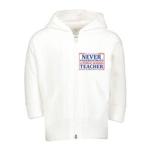 Never Underestimate A Public School Teacher Harris Waltz Toddler Zip Fleece Hoodie