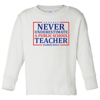 Never Underestimate A Public School Teacher Harris Waltz Toddler Long Sleeve Shirt