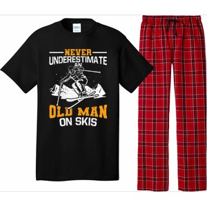 Never Underestimate An Old On Skis Gift Pajama Set